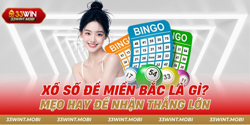 Xổ số đề miền Bắc